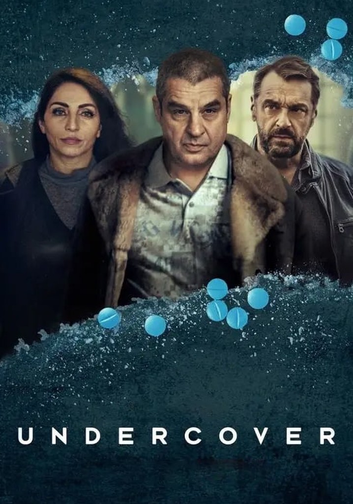 Où regarder la série Undercover en streaming